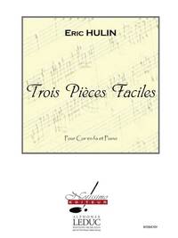 HULIN 3 PIECES FACILES HORN IN F & PIANO BOOK
