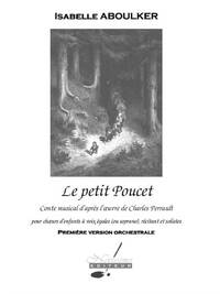 ABOULKER PERRAULT PETIT POUCET CONTE MUSICAL ORCHESTRA FULL SCORE