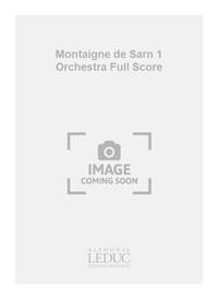 MONTAIGNE DE SARN 1 ORCHESTRA FULL SCORE