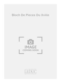 ANONYM BLOCH DE PIECES DU XVIIIE VIOLA DA GAMBA OR LOW VOICE BOOK