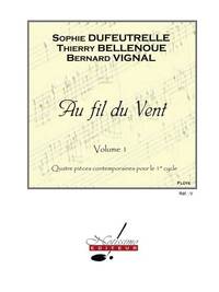 DUFEUTRELLE ETC AU FIL DU VENT VOL. 1 ET FLUTE SOLO FLUTE & PIANO BOOK