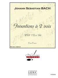 JOHANN SEBASTIEN BACH : INVENTIONS A 2 VOIX - BWV 772 A 786 - PIANO