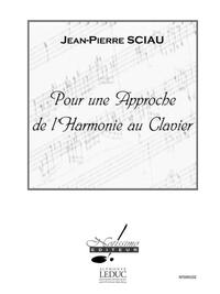 SCIAU POUR UNE APPROCHE DE L'HARMONIE AU CLAVIER PIANO BOOK PIANO