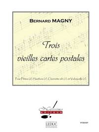 MAGNY 3 VIEILLES CARTES POSTALES 2 FLUTES OBOE CLARINET & CELLO SC/PTS