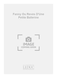 COITEUX FANNY OU REVES D'UNE PETITE BALLERINE VOLUME 9 PIANO BOOK PIANO