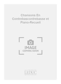 MOREL MALLARME CHANSONS EN CONTREBAS DOUBLE BASS & PIANO BOOK