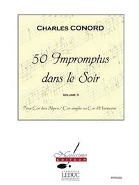 CONORD 50 IMPROMPTUS DANS LE SOIR COR DES ALPES VOL 3 ALPINE HORN BK