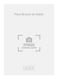 GRACIANE FINZI : BRUME DE SABLE - PERCUSSION ET ORCHESTRE