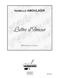ABOULKER LETTRE D'AMOUR LOW VOICE & PIANO BOOK