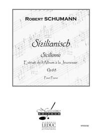 SCHUMANN SIZILIANISCH OP 68 SICILIENNE ALBUM A LA JEUNESSE PIANO BOOK PIANO