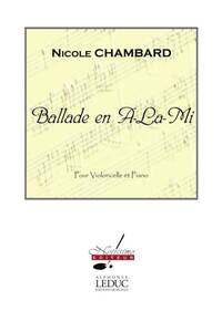 CHAMBARD BALLADE EN A LA MI CELLO & PIANO BOOK
