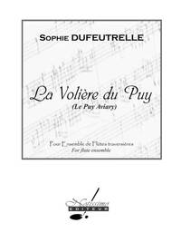 SOPHIE DUFEUTRELLE: LA VOLIERE DU PUY (LE PUY AVIARY)