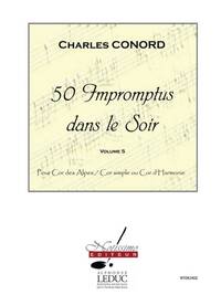 CONORD 50 IMPROMPTUS DANS LE SOIR COR DES ALPES VOL 5 ALPINE HORN BK