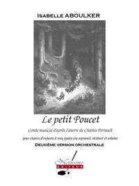 ABOULKER PERRAULT PETIT POUCET CONTE MUSICAL ORCHESTRA STUDY SCORE
