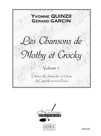 QUINZII CHANSONS DE MOTHY ET CROCKY VOL 1 CHILDRENS VOICE & PIANO