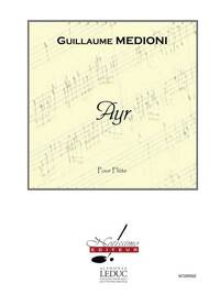 MEDIONI GUILLAUME AYR FLUTE SOLO BOOK