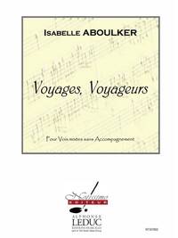 ABOULKER MALLET VOYAGES VOYAGEURS SATB A CAPPELLA CHORAL CHANT