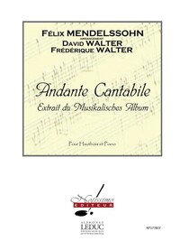 FELIX MENDELSSOHN BARTHOLDY : ANDANTE CANTABILE - HAUTBOIS ET PIANO