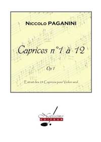 PAGANINI 24 CAPRICES VOLUME 1 CAPRICES 1 A 12 VIOLIN SOLO BOOK