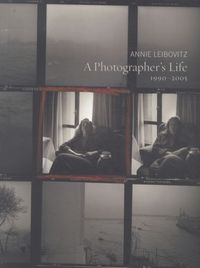 ANNIE LEIBOVITZ - A PHOTOGRAPHER'S LIFE: 1990-2005 (PAPERBACK) /ANGLAIS