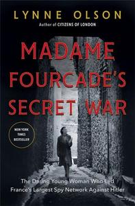 MADAME FOURCADE'S SECRET WAR /ANGLAIS