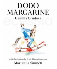 SIMNETT & GRUDOVA DODO MARGARINE /ANGLAIS/ALLEMAND