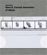 Hans G. Conrad: Interaction of Albers /anglais