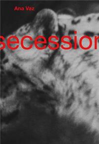 ANA VAZ SECESSION WIEN /FRANCAIS/ANGLAIS