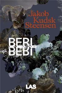Jakob Kudsk Steensen. Berl-Berl /anglais/allemand
