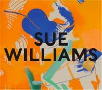 Sue Williams What Now /anglais/allemand