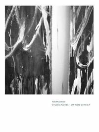 Cy Twombly Studio Notes /anglais