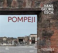 Hans Georg Esch Pompeji The Architectural Eye /anglais/allemand