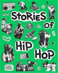 STORIES OF HIPHOP /ANGLAIS
