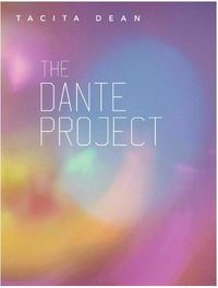 Tacita Dean The Dante Project /franCais/anglais