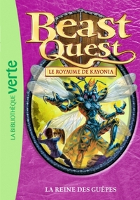 BEAST QUEST 40 - La reine des guêpes