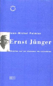 ERNST JUNGER - REVERIES SUR UN CHASSEUR DE CICINDELES