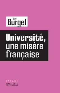 UNIVERSITE, UNE MISERE FRANCAISE