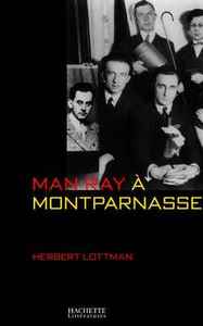 MAN RAY A MONTPARNASSE