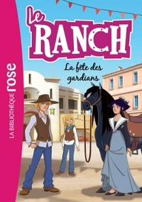 Le Ranch 14 - La fête des gardians