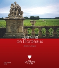 LES VINS DE BORDEAUX