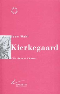 KIERKEGAARD - L'UN DEVANT L'AUTRE