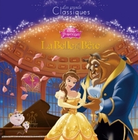 LA BELLE ET LA BETE, Les Grands Classiques Disney