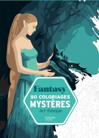 50 COLORIAGES MYSTERES FANTASY