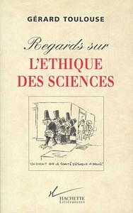 REGARDS SUR L'ETHIQUE DES SCIENCES