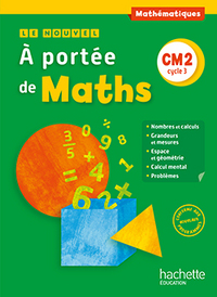 Le nouvel A portée de Maths CM2, Manuel de l'élève