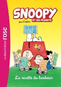 SNOOPY ET LES PEANUTS - T02 - SNOOPY ET LES PEANUTS 02 - LA RECETTE DU BONHEUR