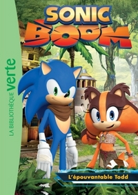 Sonic Boom 04 - L'épouvantable Todd