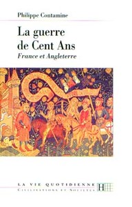 LA GUERRE DE CENT ANS - FRANCE ET ANGLETERRE