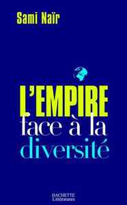 L'EMPIRE FACE A LA DIVERSITE