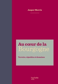 AU COEUR DE LA BOURGOGNE